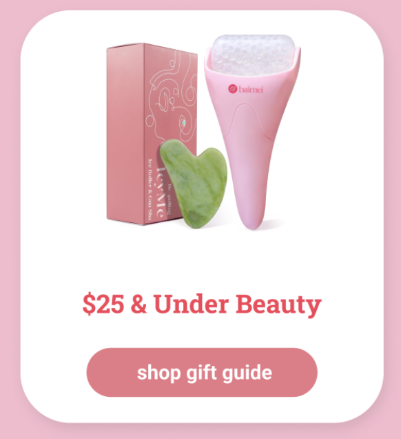 Shop Elfster's $25 & Under beauty gift guide